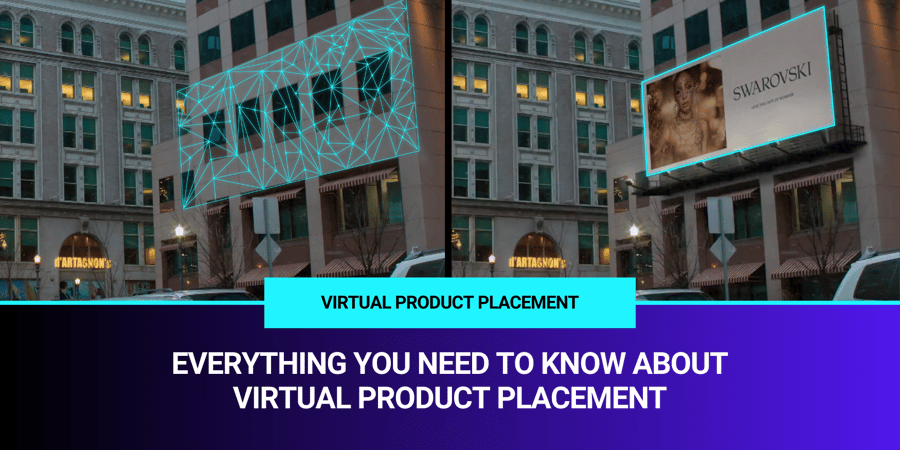 everything about virtual product placement