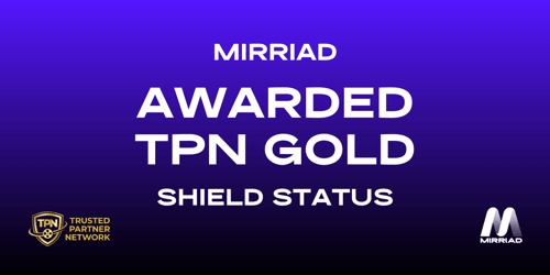 Mirriad Awarded TPN Gold Shield Status